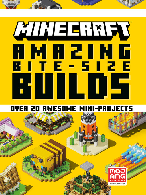 Title details for Minecraft: Amazing Bite-Size Builds by Mojang AB - Wait list